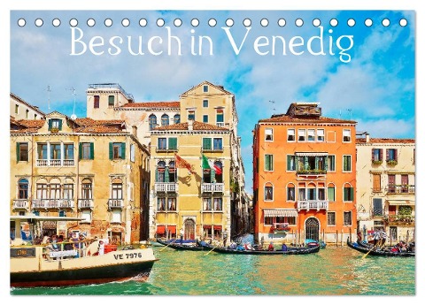 Besuch in Venedig (Tischkalender 2024 DIN A5 quer), CALVENDO Monatskalender - Horst Werner
