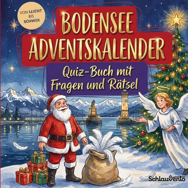 Bodensee-Adventskalender: Quiz-Buch mit Fragen und Rätsel - Schlauvento Interactive