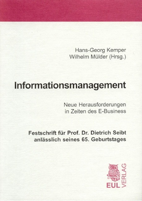 Informationsmanagement - Hans-Georg Kemper, Wilhelm Mülder