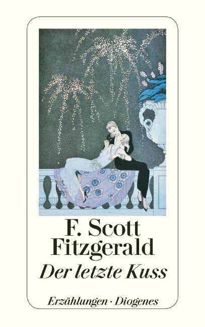 Der letzte Kuss - F. Scott Fitzgerald