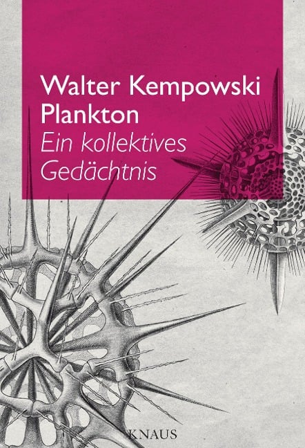 Plankton - Walter Kempowski