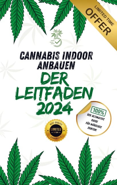 Cannabis-Pflanzen Indoor anbauen - Der komplette Leitfaden 2024 - Fabio Heuser