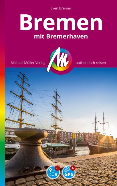 MICHAEL MÜLLER REISEFÜHRER Bremen MM-City - Sven Bremer