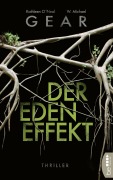 Cover-Bild zum Titel 'Der Eden-Effekt' von 'Kathleen O'Neal Gear, W. Michael Gear'