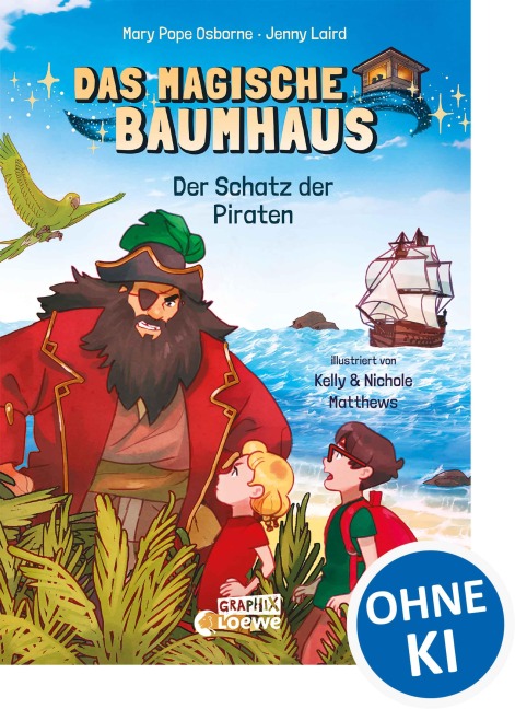 Das magische Baumhaus (Comic-Buchreihe, Band 4) - Der Schatz der Piraten - Mary Pope Osborne, Jenny Laird
