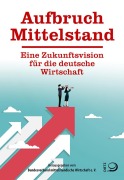Cover-Bild zum Titel 'Aufbruch Mittelstand' von ''