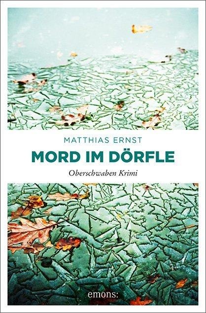 Mord im Dörfle - Matthias Ernst