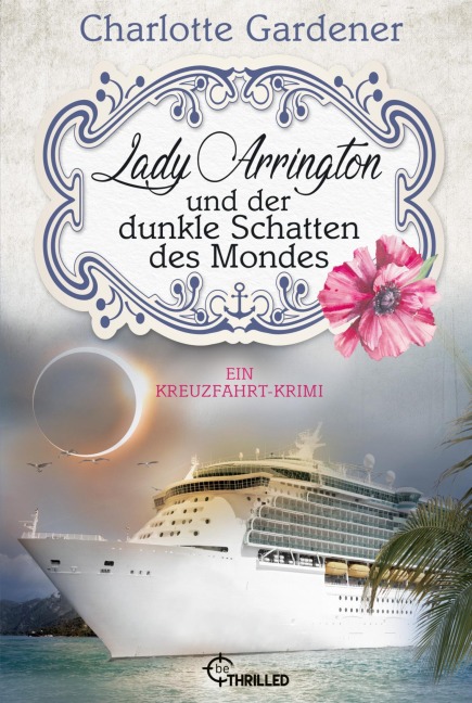 Lady Arrington und der dunkle Schatten des Mondes - Charlotte Gardener