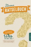 Das umschreibende Rätselbuch: Knifflige Umschreibungsrätsel für Jugendliche und Erwachsene | Gehirnjogging und Gedächtnistraining für Senioren - Alex Rauberg