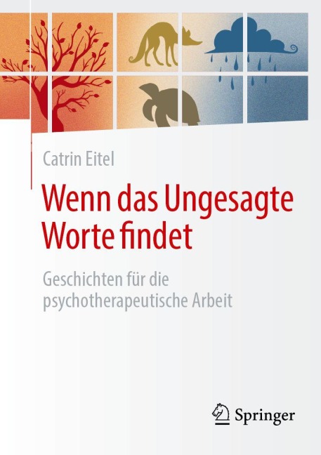 Wenn das Ungesagte Worte findet - Catrin Eitel