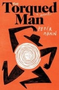Cover-Bild zum Titel 'The Torqued Man' von 'Peter Mann'