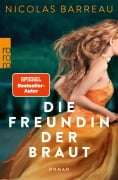 Cover-Bild zum Titel 'Die Freundin der Braut' von 'Nicolas Barreau'