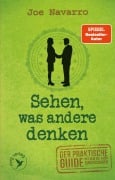 Cover-Bild zum Titel 'Sehen, was andere denken' von 'Joe Navarro'