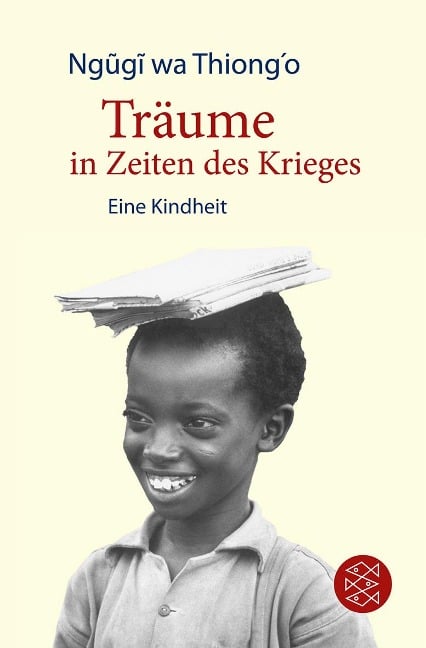 Träume in Zeiten des Krieges - Ng¿g¿ wa Thiong'o