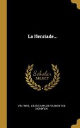 Cover-Bild zum Titel 'La Henriade...' von ''