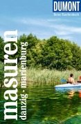 Cover-Bild zum Titel 'DUMONT Reise-Taschenbuch Reiseführer Masuren, Danzig, Marienburg' von 'Tomasz Torbus'