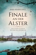 Cover-Bild zum Titel 'Finale an der Alster' von 'Anja Marschall'
