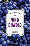 Cover-Bild zum Titel 'Vino Diavolo' von 'Carsten Sebastian Henn'