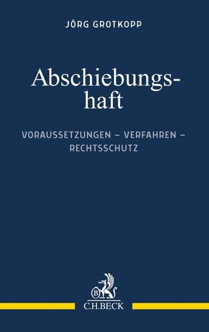 Abschiebungshaft - Jörg Grotkopp