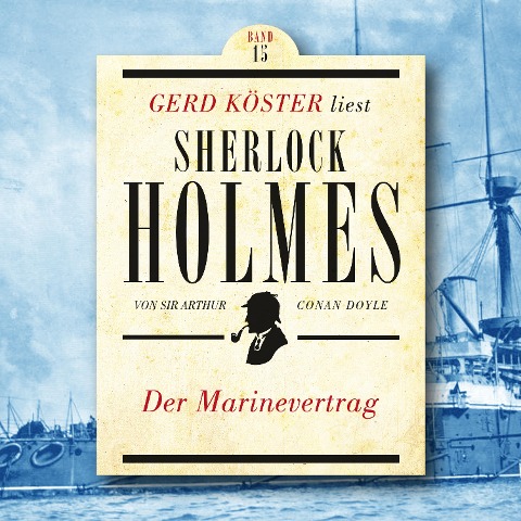 Der Marinevertrag - Arthur Conan Doyle