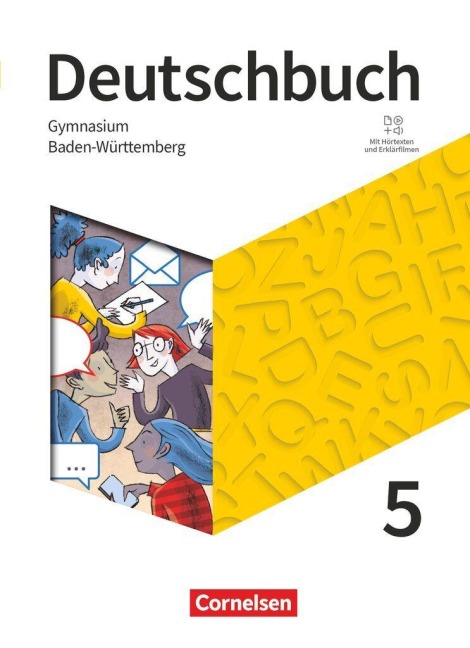 Deutschbuch Gymnasium 5. Schuljahr - Baden-Württemberg - Ausgabe 2025 - Schulbuch mit Hörtexten und Erklärfilmen - Christine Eichenberg, Heiko Eichenberg, Christoph Oldeweme, Linda Walbergs, Diana Schönenborn