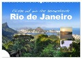 Erlebe mit mir das berauschende Rio de Janeiro (Wandkalender 2024 DIN A2 quer), CALVENDO Monatskalender - Nadine Büscher