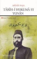 Tarih-i Hukema-yi Yunan - Münif Pasa