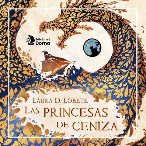 Las princesas de ceniza - Laura D. Lobete