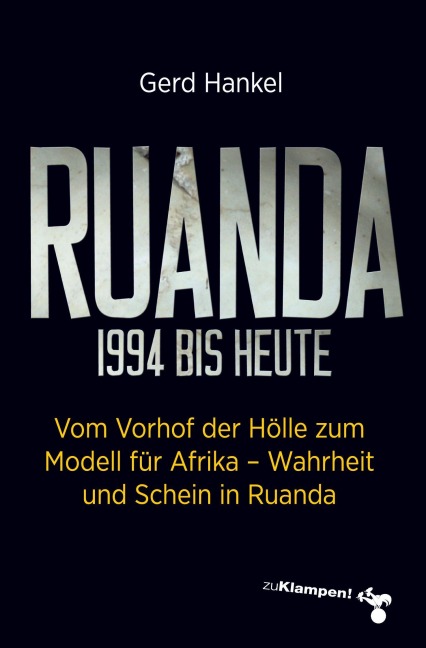 Ruanda 1994 bis heute - Gerd Hankel