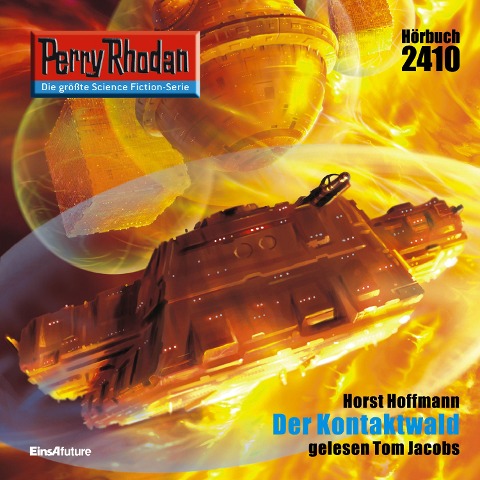 Perry Rhodan 2410: Der Kontaktwald - Horst Hoffmann