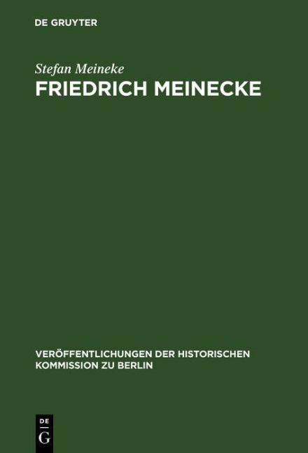 Friedrich Meinecke - Stefan Meineke