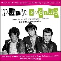 Punk Avenue Lib/E: Inside the New York City Underground, 1972-1982 - Phil Marcade