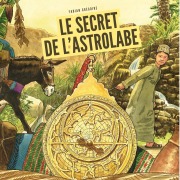 Cover-Bild zum Titel 'Le secret de l'Astrolabe' von 'Fabian Grégoire'