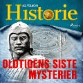 Oldtidens siste mysterier - All Verdens Historie