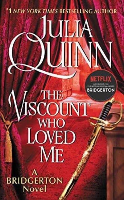 The Viscount Who Loved Me - Julia Quinn