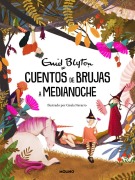 Cover-Bild zum Titel 'Cuentos de Brujas a Medianoche / Tales of Tricks and Treats' von 'Enid Blyton'