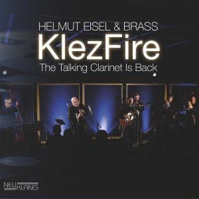 Klezfire  the Talking Clarinet is Back - Helmut & Brass Eisel