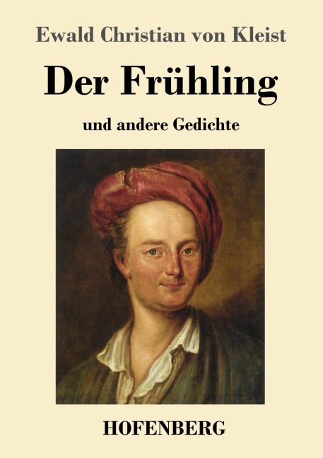 Der Frühling - Ewald Christian Von Kleist