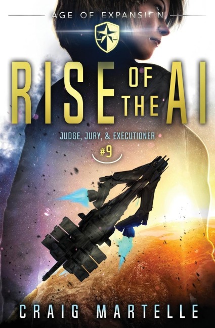 Rise of the AI - Craig Martelle, Michael Anderle
