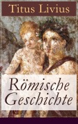 Cover-Bild zum Titel 'Römische Geschichte' von 'Titus Livius'