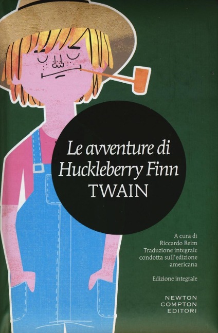 Le avventure di Huckleberry Finn - Mark Twain