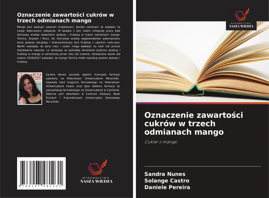 Oznaczenie zawarto¿ci cukrów w trzech odmianach mango - Sandra Nunes, Solange Castro, Daniele Pereira