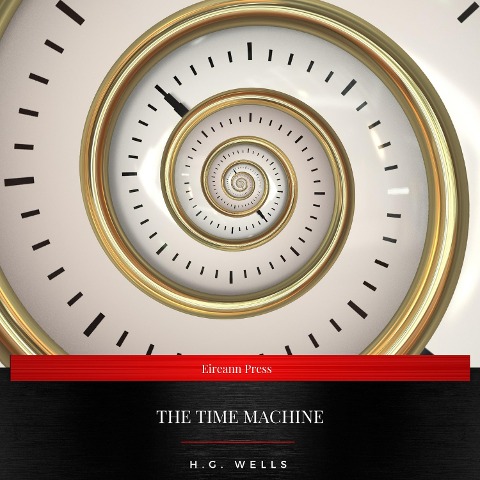 The Time Machine - H. G. Wells