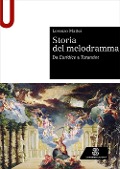 Cover-Bild zum Titel 'Storia del melodramma. Da Euridice a Turandot' von 'Lorenzo Mattei'