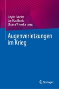 Cover-Bild zum Titel 'Augenverletzungen im Krieg' von ''