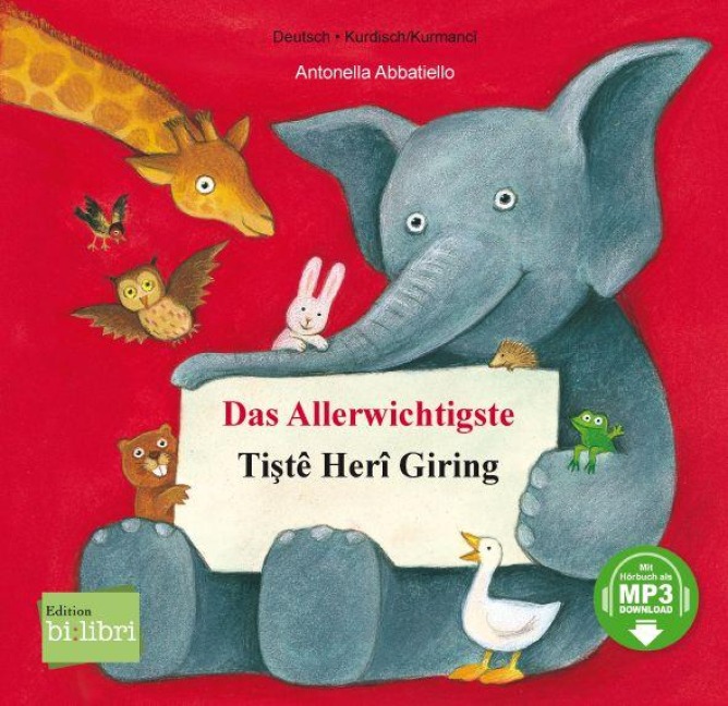 Das Allerwichtigste (Deutsch-Kurdisch/Kurmancî) - Antonella Abbatiello