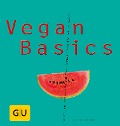 Vegan Basics - Cornelia Schinharl