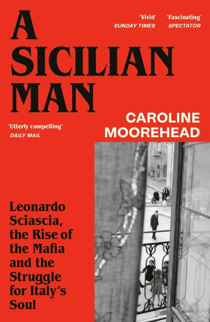 A Sicilian Man - Caroline Moorehead