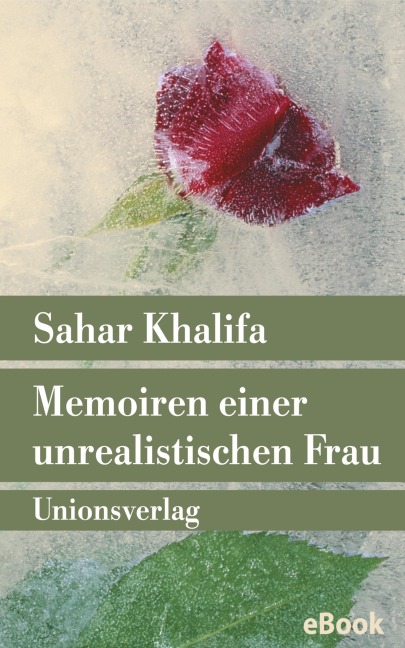 Memoiren einer unrealistischen Frau - Sahar Khalifa