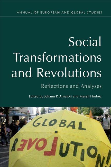 Social Transformations and Revolutions - 